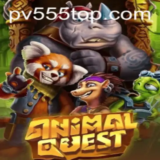 Exploring the Adventurous World of AnimalQuest with PV555
