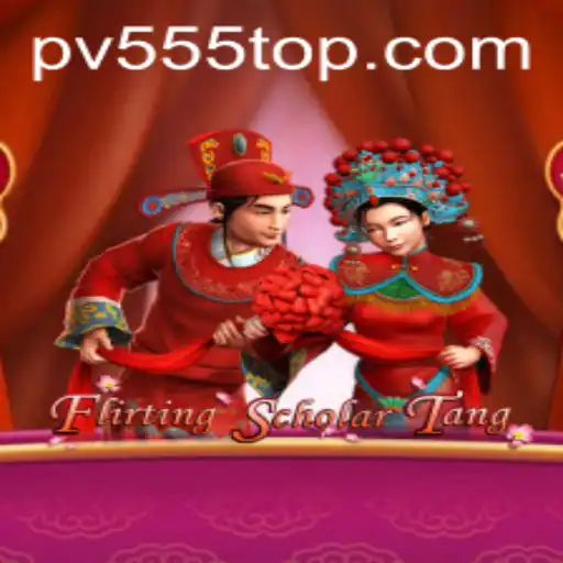 Flirting Scholar Tang: The Ultimate Guide to Mastering PV555