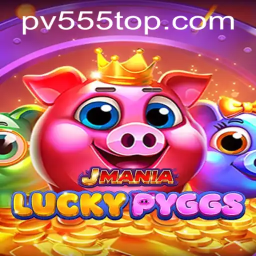 Exploring JManiaLuckyPyggs and the Alluring World of PV555